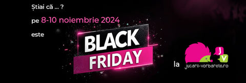 Vrei sa afli mai repede cele mai mari reduceri de Black Friday la Jucarii Vorbarete?