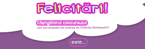 Castigator concurs vorbaret: Care sunt produsele tale preferate din Colectia Montessori?