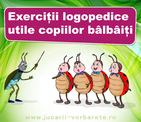 Exercitii logopedice utile copiilor balbaiti