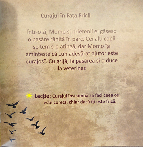 Momo Politista: Curajul de a face bine