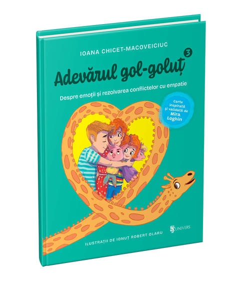 Adevarul gol‑golut 3. Despre emotii, nevoi, conflict si empatie