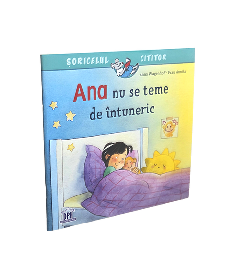 Ana nu se teme de intuneric. Soricelul cititor
