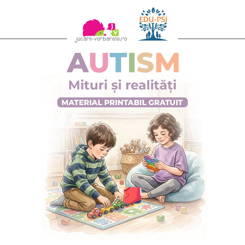 Autism -  Mituri si realitati. Material printabil gratuit