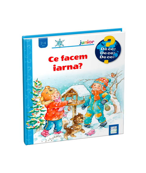 Ce facem iarna? Colectia De ce? De ce? De ce?