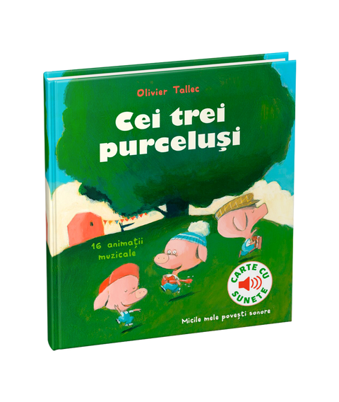 Cei trei purcelusi- carte cu sunete