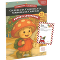 Ciupercuta Ciubotica la serbarea de Craciun – poveste logopedica + Scrisoare pentru Mos Craciun