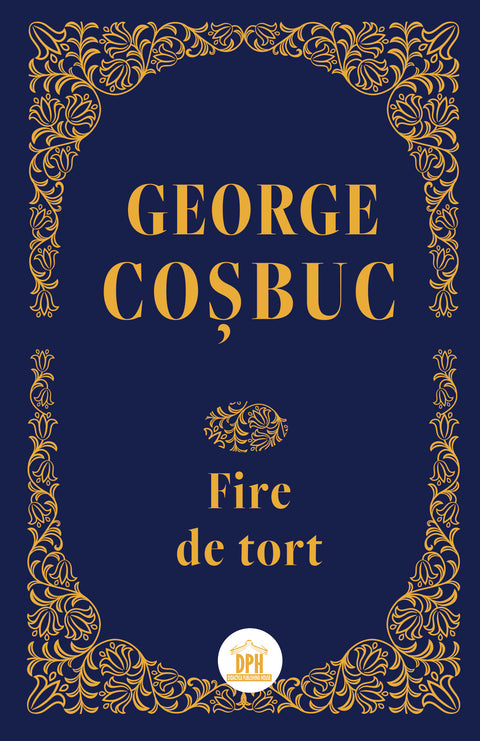 Fire de tort -  Editie de colectie