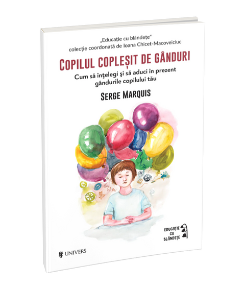 Copilul coplesit de ganduri