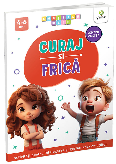 Curaj si Frica. Emotiile mele