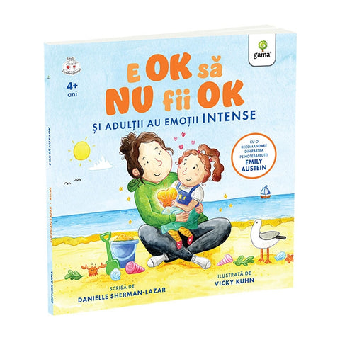 E OK sa NU fii OK. Si adultii au sentimente intense