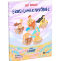 Erus si Lumile Nevazute- vol. 2 - Lumina