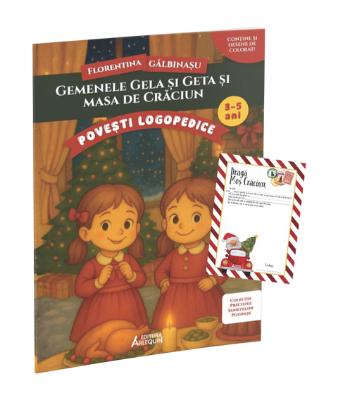 Gemenele Gela si Geta si masa de Craciun – poveste logopedica + Scrisoare pentru Mos Craciun