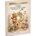 Ghid pentru corectarea sunetului R