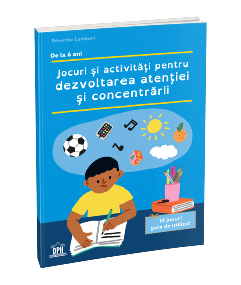 Jocuri si activitati pentru dezvoltarea atentiei si concentrarii
