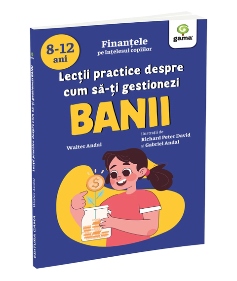 Lectii practice despre cum sa-ti gestionezi banii