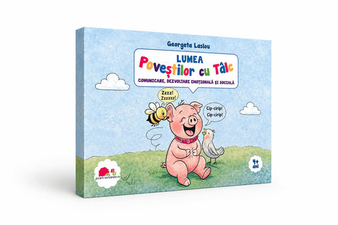 Lumea Povestilor cu Talc. Comunicare, dezvoltare emotionala si sociala