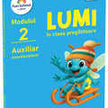 Lumi in clasa pregatitoare - auxiliar interdisciplinar, modulul II