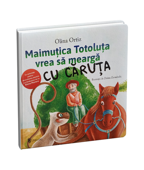 Maimutica Totoluta vrea să mearga cu caruta