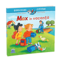 Max in vacanta