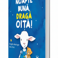Noapte buna, draga oita
