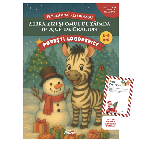 Zebra Zizi si omul de zapada in Ajun de Craciun – poveste logopedica + Scrisoare pentru Mos Craciun