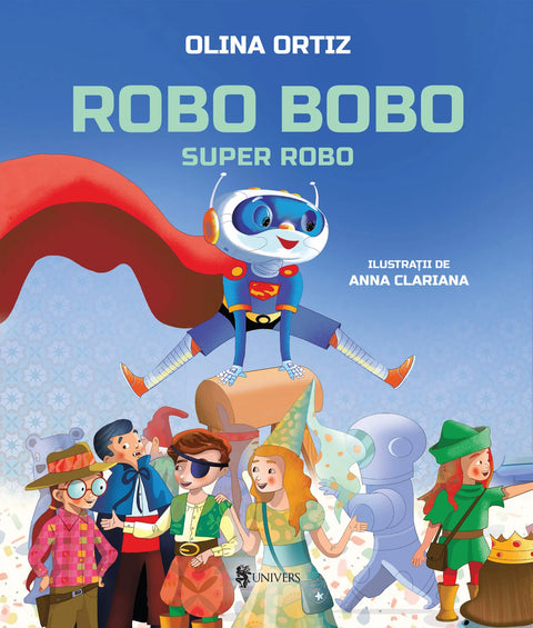 Robo Bobo, Super Robo