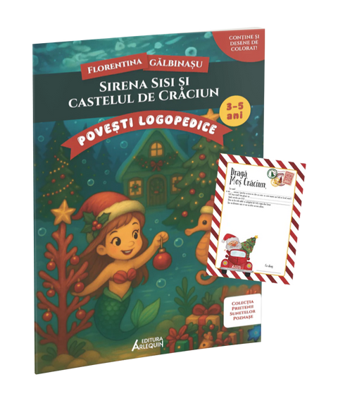 Sirena Sisi si castelul de Craciun – poveste logopedica + Scrisoare pentru Mos Craciun