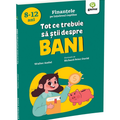 Tot ce trebuie sa stii despre bani
