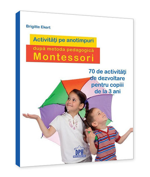 Activitati pe anotimpuri, dupa metoda pedagogica Montessori