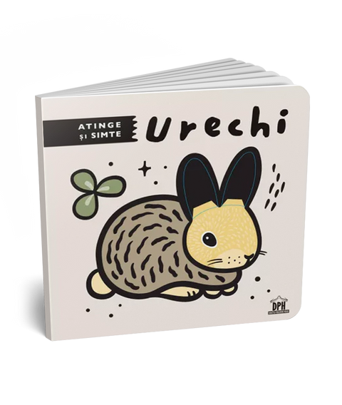 Atinge si simte – Urechi