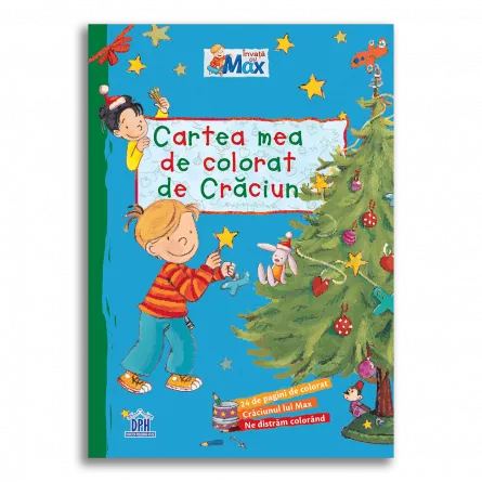 Cartea mea de colorat de Craciun - Invata cu Max