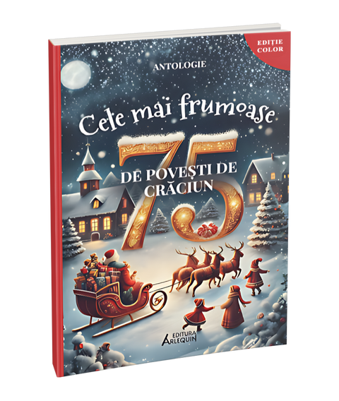 Cele mai Frumoase 75 de Povesti de Craciun