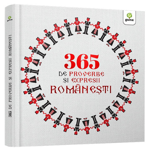 365 de proverbe si expresii romanesti ilustrate/ Povesti