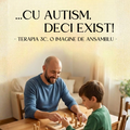 ... Cu autism, deci exist! Terapia 3 C, o imagine de ansamblu