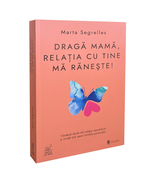 Draga mama, relatia cu tine ma raneste