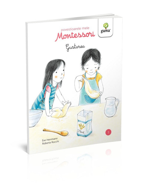 Gustarea - Povestioarele mele Montessori