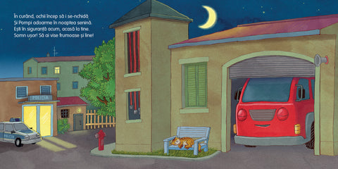 Noapte buna, masinuta de pompieri