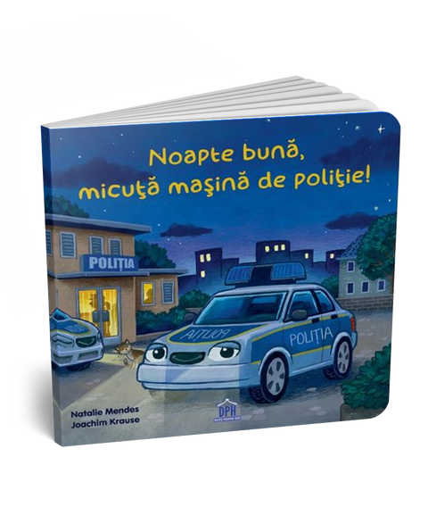 Noapte buna, micuta masina de politie!