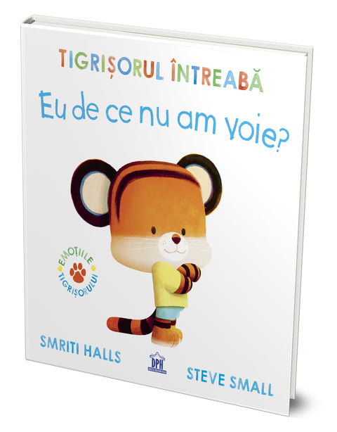 Tigrisorul intreaba: Eu de ce nu am voie?