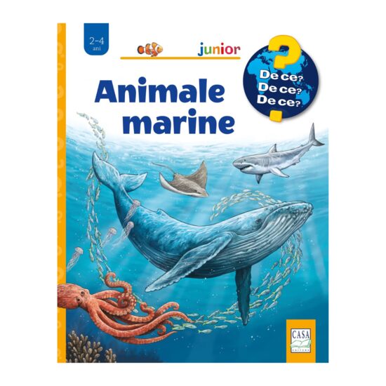 Animale marine- Colectia De ce, de ce, de ce? Jucarii Vorbarete
